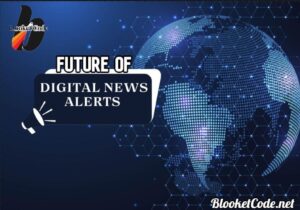 Future of Digital News Alerts