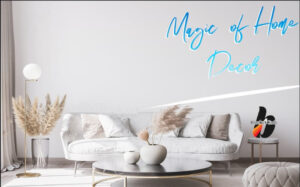 Magic of Home Decor