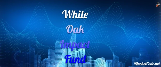 White Oak Impact Fund