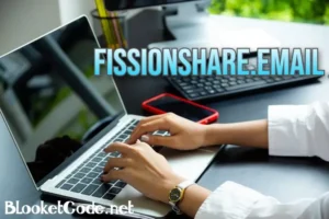 Key Features of Fissionshare.email