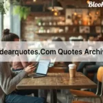 MyDearQuotes.com A Rich Archive of Inspirational Quotes