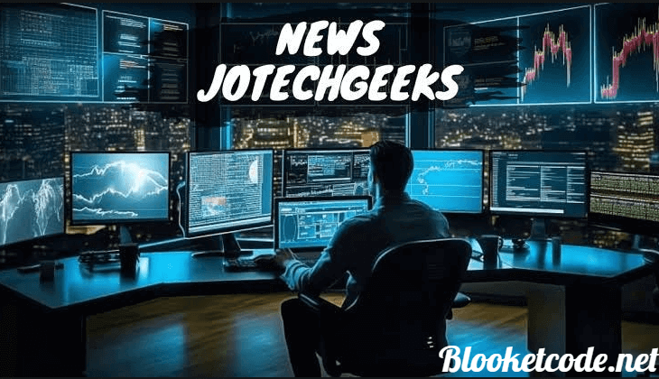 News JoTechGeeks: Stay Updated Anytime, Anywhere