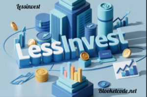 Lessinvest: Investing Smarter, Not Riskier